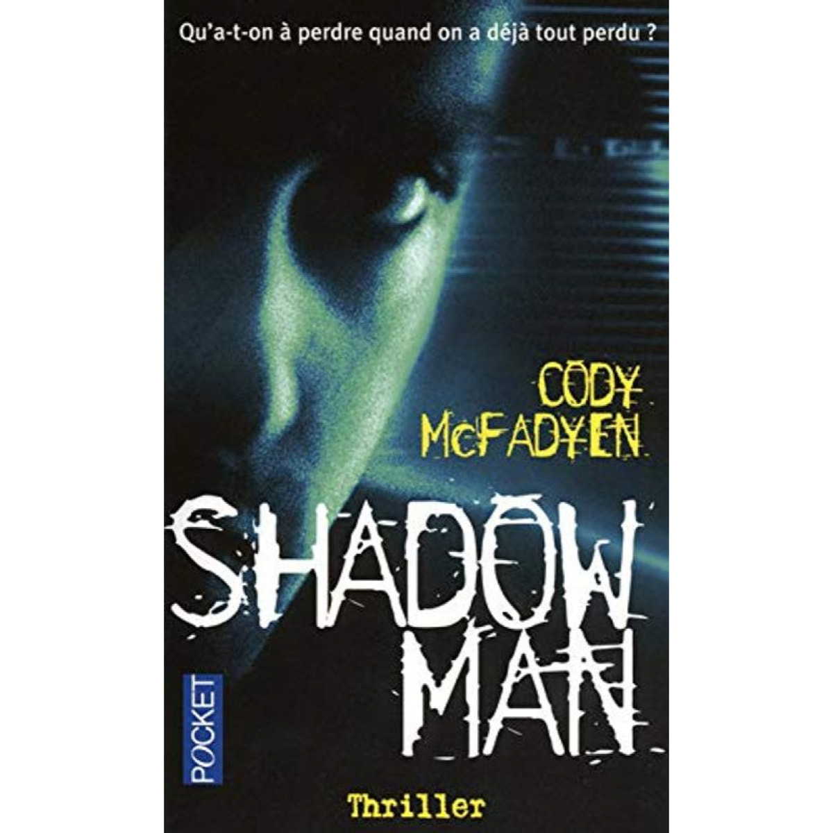 McFADYEN, Cody | Shadowman | Livre d'occasion