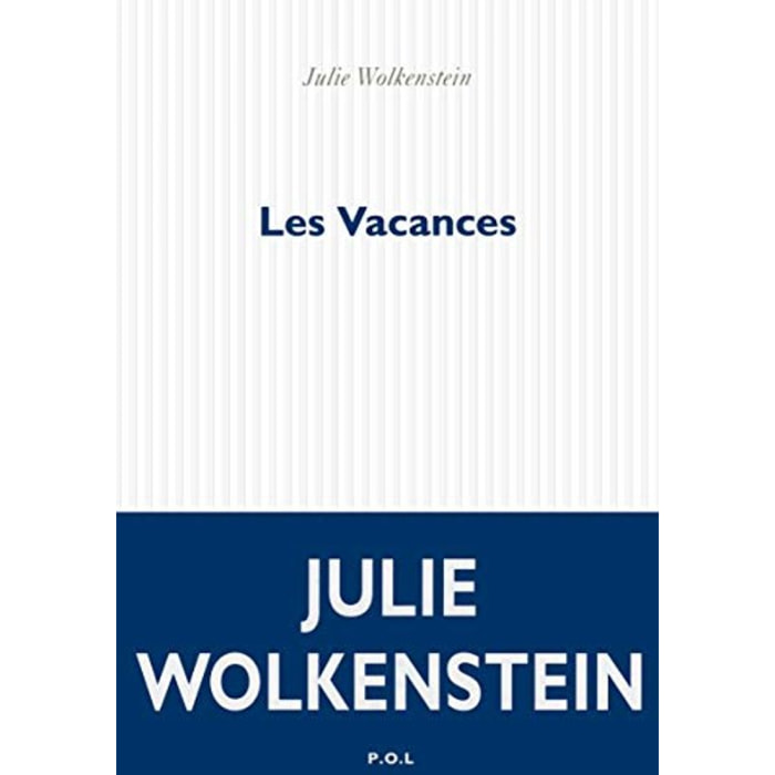 Wolkenstein, Julie | Les Vacances | Livre d'occasion