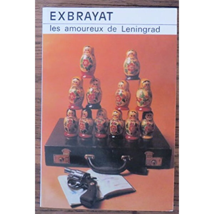 Exbrayat, Charles | Les Amoureux de Léningrad | Livre d'occasion