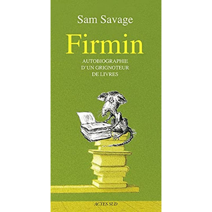 Savage, Sam | Firmin: Autobiographie d'un grignoteur de livres | Livre d'occasion