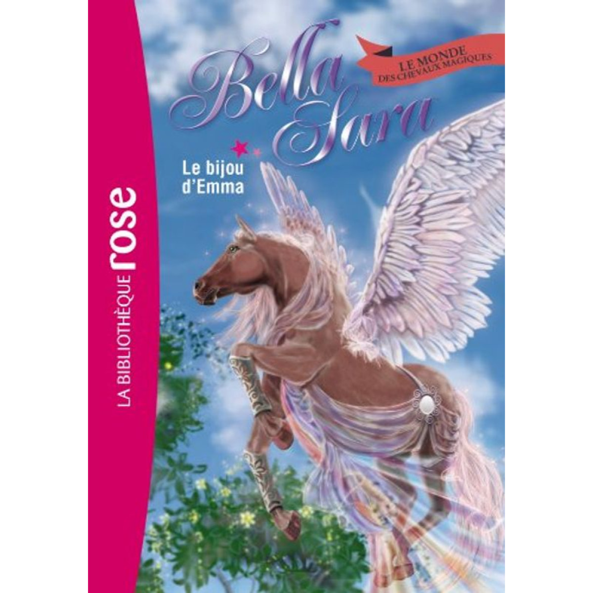 Bella Sara Company | Bella Sara 12 - Le bijou d'Emma | Livre d'occasion