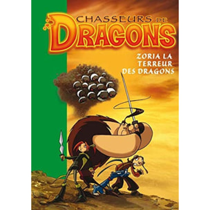 Randol, Philippe | Chasseurs de dragons 01 - Zoria, la terreur des dragons | Livre d'occasion