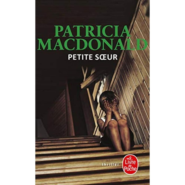 MacDonald, Patricia | Petite soeur | Livre d'occasion