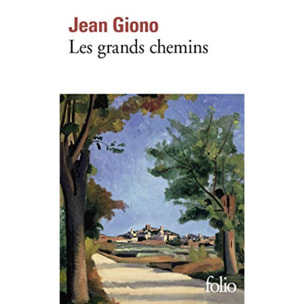 Jean Giono | Les grands chemins | Livre d'occasion