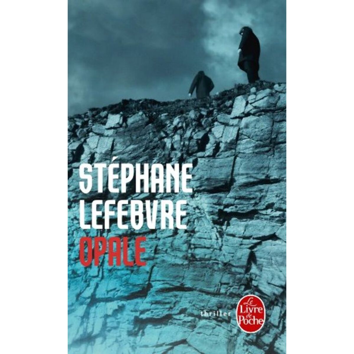 Lefebvre, Stéphane | Opale | Livre d'occasion