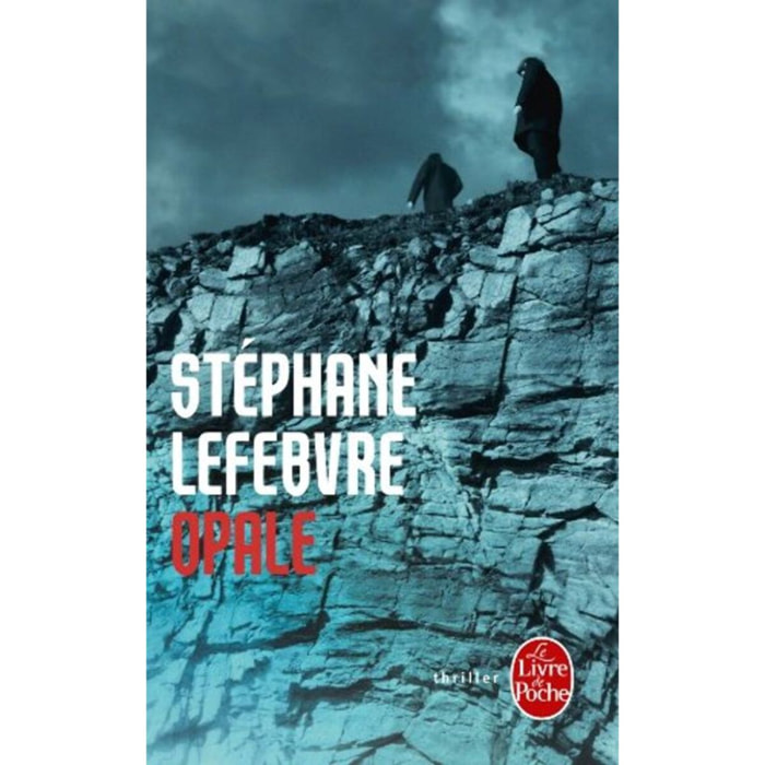 Lefebvre, Stéphane | Opale | Livre d'occasion