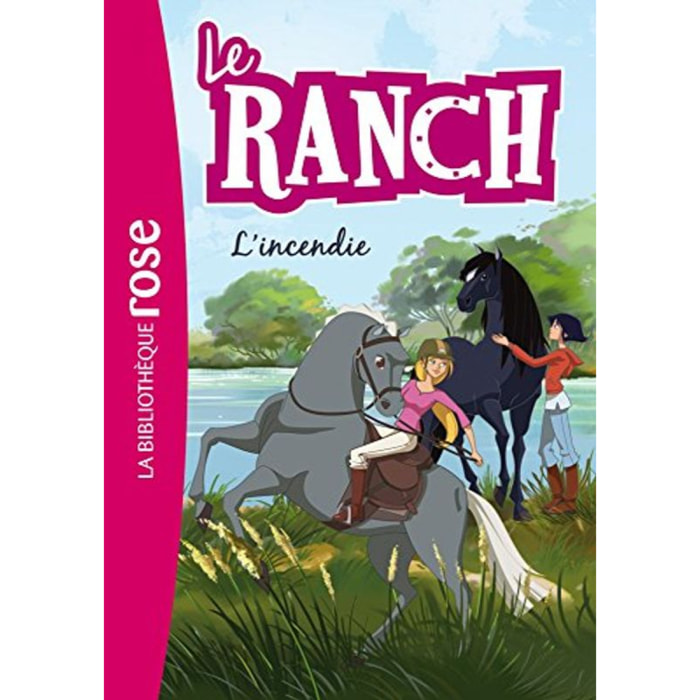 Télé Images Kids | Le Ranch 09 - L'incendie | Livre d'occasion