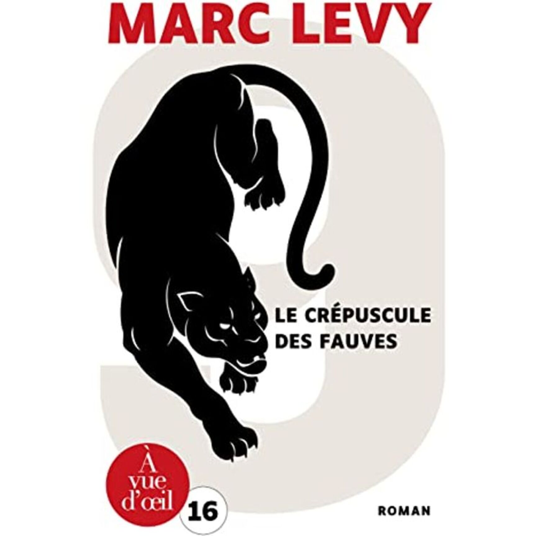 Levy, Marc | Le Crépuscule des fauves | Livre d'occasion