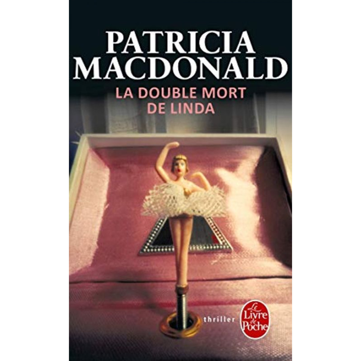 Mac Donald, Patricia | La double mort de Linda | Livre d'occasion