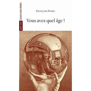 Dorin, Françoise | Vous avez quel âge ? | Livre d'occasion
