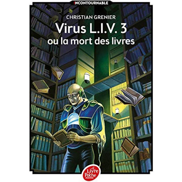 Grenier, Christian | Virus L.I.V. 3 ou La mort des livres | Livre d'occasion
