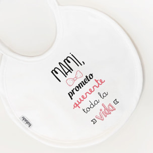 Babero Nacimiento Frase M Blanco Talla Uni
