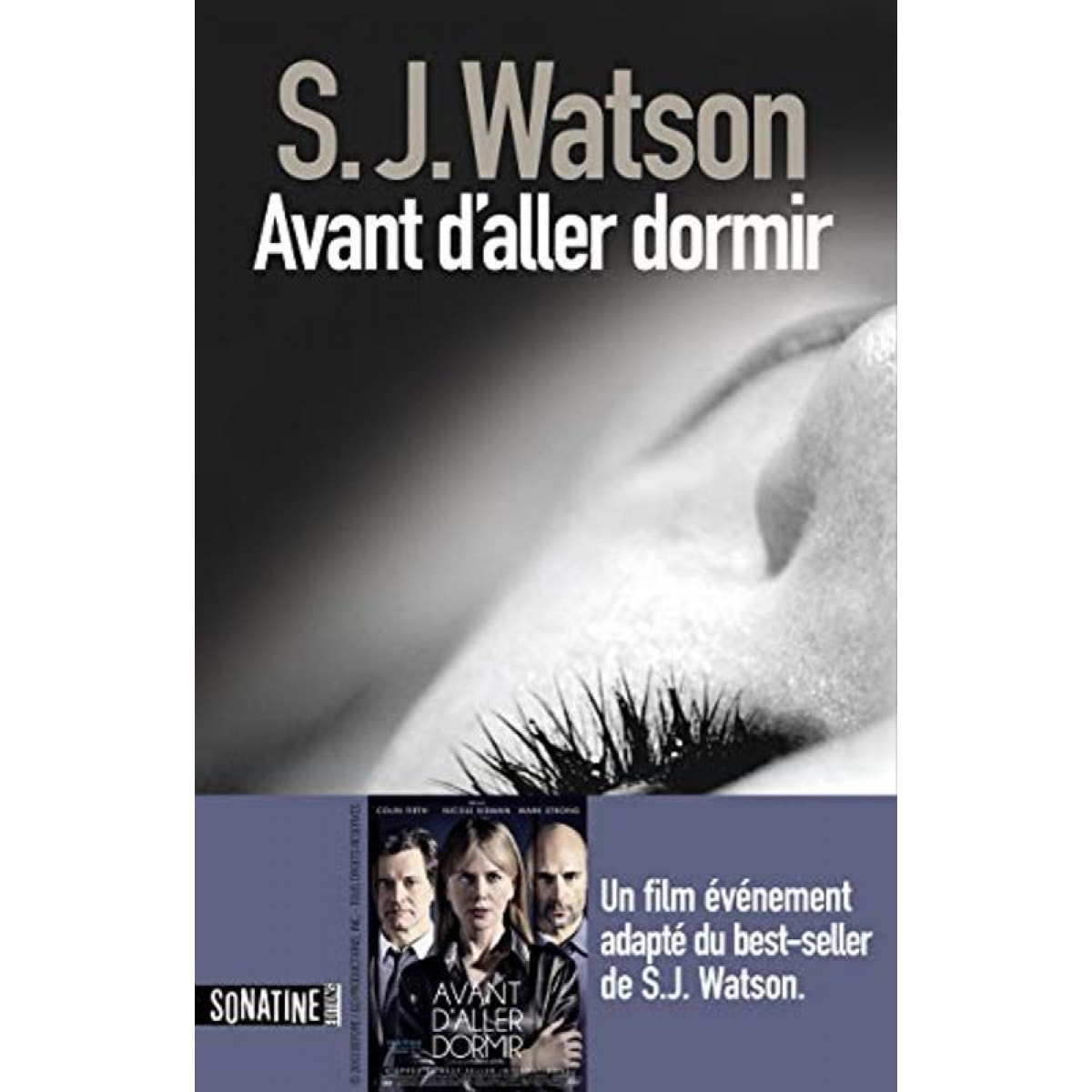 S. J. Watson | AVANT D'ALLER DORMIR | Livre d'occasion