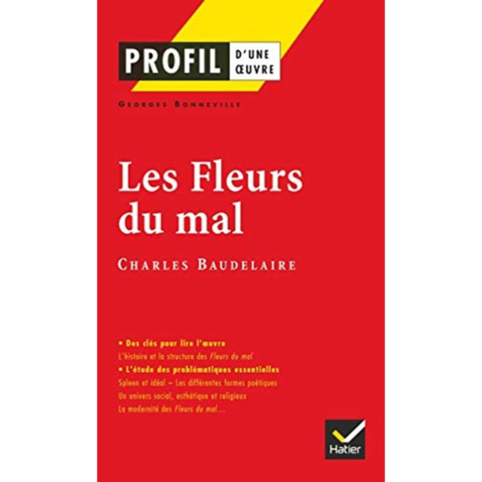 Baudelaire, Charles | Profil d'une oeuvre, numéro 21 : Les Fleurs du mal | Livre d'occasion