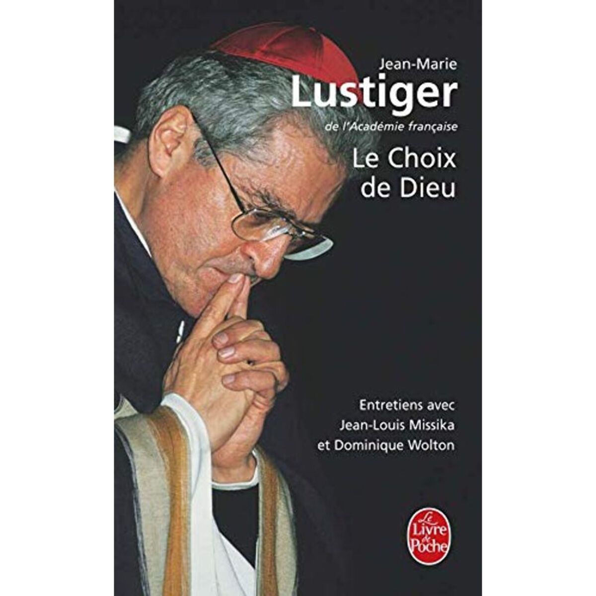 Lustiger, Cardinal Jean-Marie | Le Choix De Dieu | Livre d'occasion