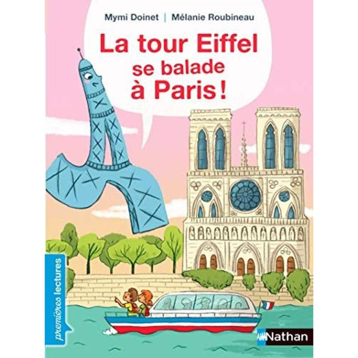 Doinet, Mymi | La tour Eiffel se balade à Paris ! - Premières Lectures CP Niveau 2 - Dès 6 ans: Niveau - Je commence à lire | Livre d'occasion