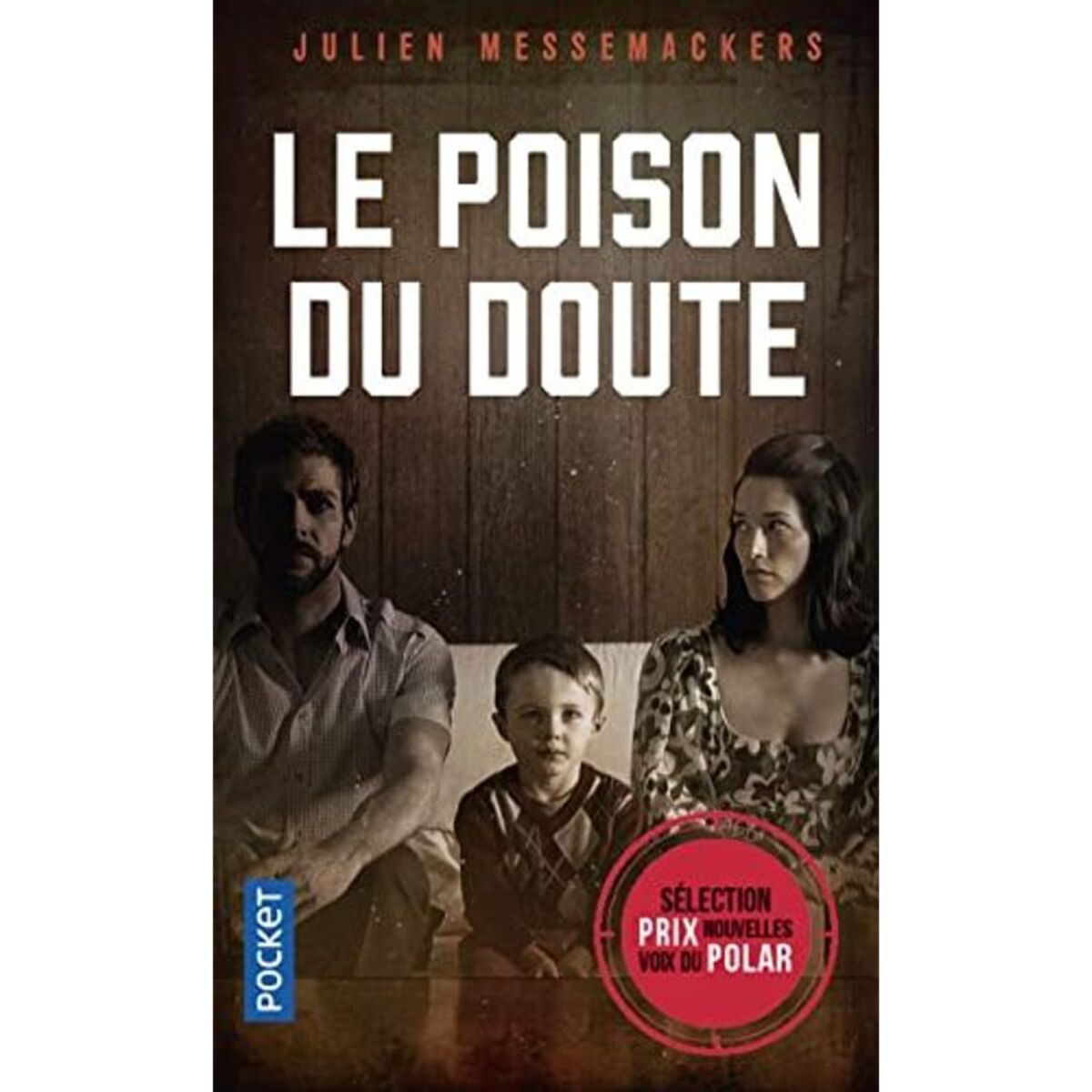 Messemackers, Julien | Le Poison du doute | Livre d'occasion