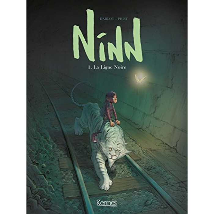 Darlot, Jean-Michel | Ninn T01: La Ligne noire | Livre d'occasion