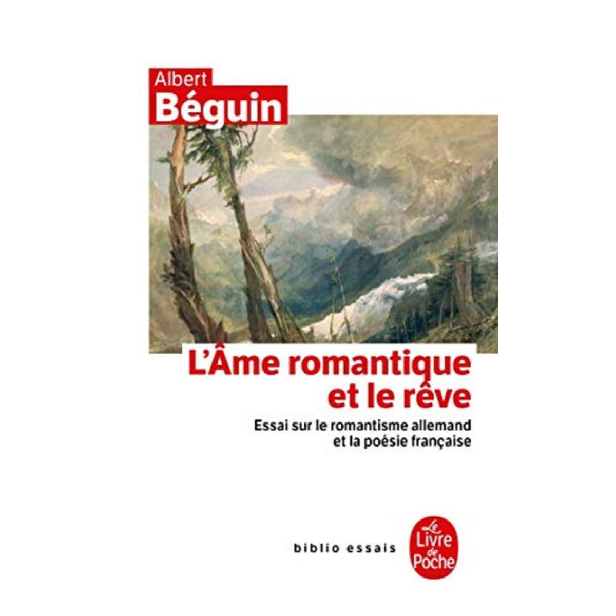 Béguin, Albert | L'âme romantique et le rêve | Livre d'occasion