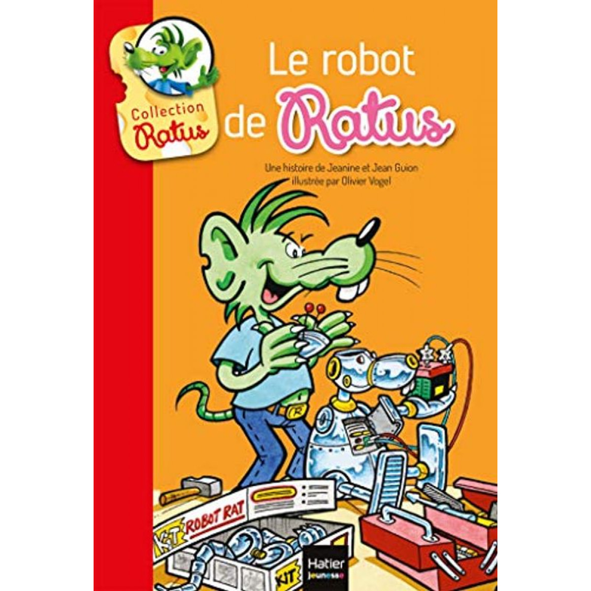 Guion, Jeanine et Jean | Le Robot de Ratus | Livre d'occasion