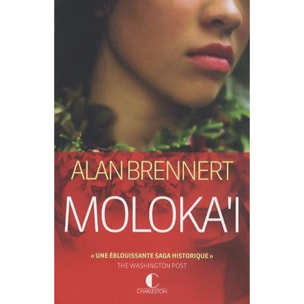 Brennert, Alan | Moloka'I: Une éblouissante saga historique | Livre d'occasion