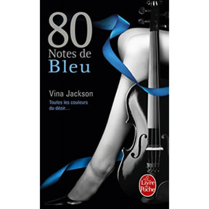 Jackson, Vina | 80 notes de bleu (80 notes, Tome 2) | Livre d'occasion