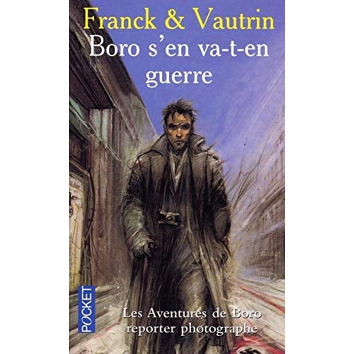 Dan Franck | Boro s'en va t'en guerre | Livre d'occasion