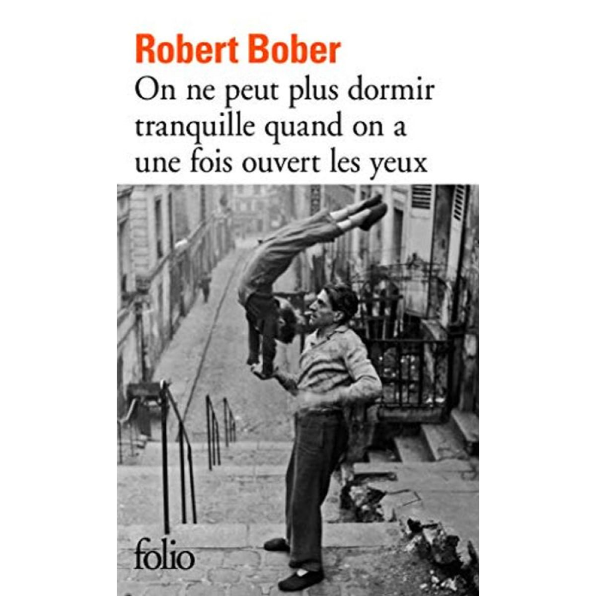 Bober,Robert | On ne peut plus dormir tranquille quand on a une fois ouvert les yeux | Livre d'occasion