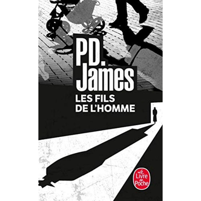 James, Phyllis Dorothy | Les Fils de l'homme | Livre d'occasion