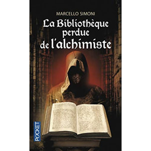 Simoni, Marcello | La Bibliothèque perdue de l'alchimiste | Livre d'occasion