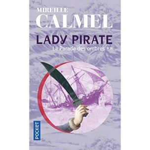 Calmel, Mireille | Lady Pirate (2) | Livre d'occasion