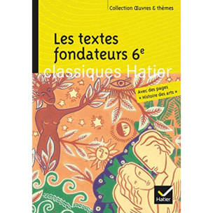 Serin-Moyal, Fabienne | Les textes fondateurs 6e | Livre d'occasion