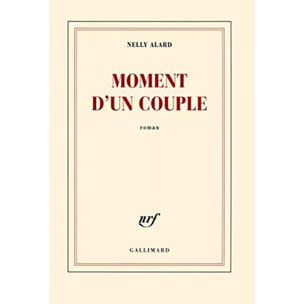 Alard,Nelly | Moment d'un couple | Livre d'occasion