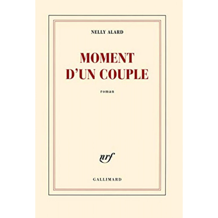 Alard,Nelly | Moment d'un couple | Livre d'occasion