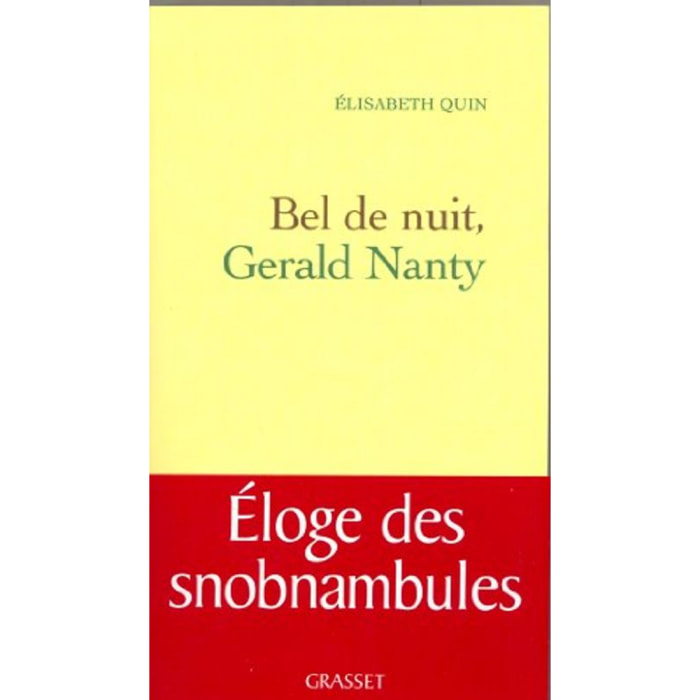 Quin, Elisabeth | Bel de nuit Gerald Nanty | Livre d'occasion