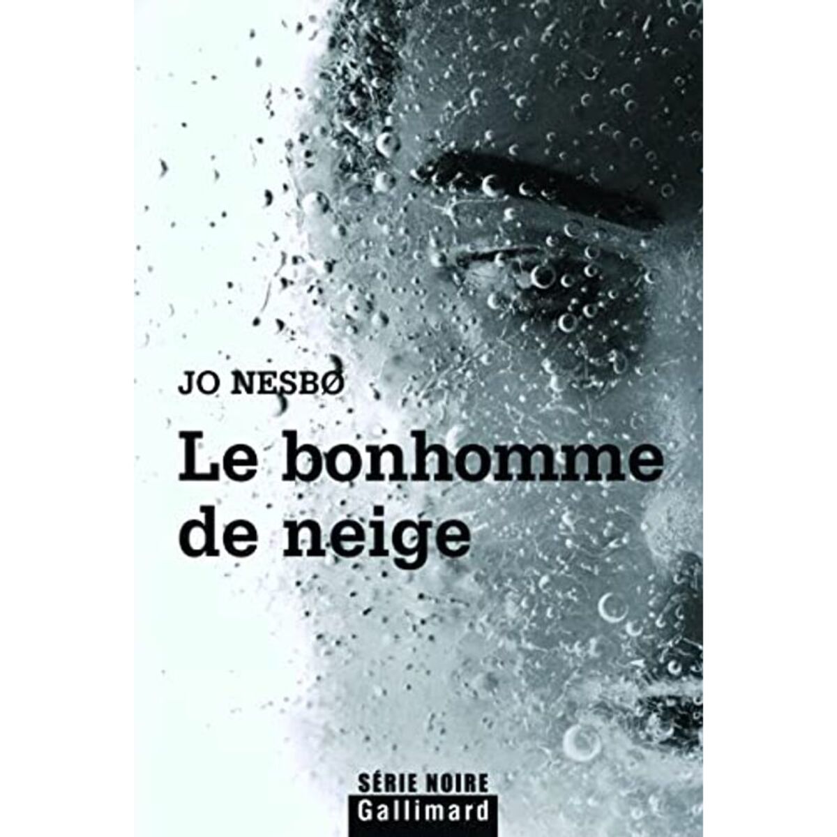 Nesbø,Jo | Le bonhomme de neige: Une enquête de l'inspecteur Harry Hole | Livre d'occasion