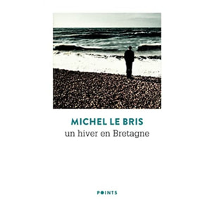 Le Bris, Michel | Un hiver en Bretagne | Livre d'occasion