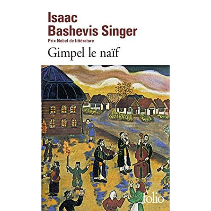 Isaac Bashevis Singer | Gimpel le naïf | Livre d'occasion