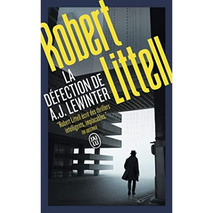 Littell, Robert | La défection de A. J. Lewinter | Livre d'occasion