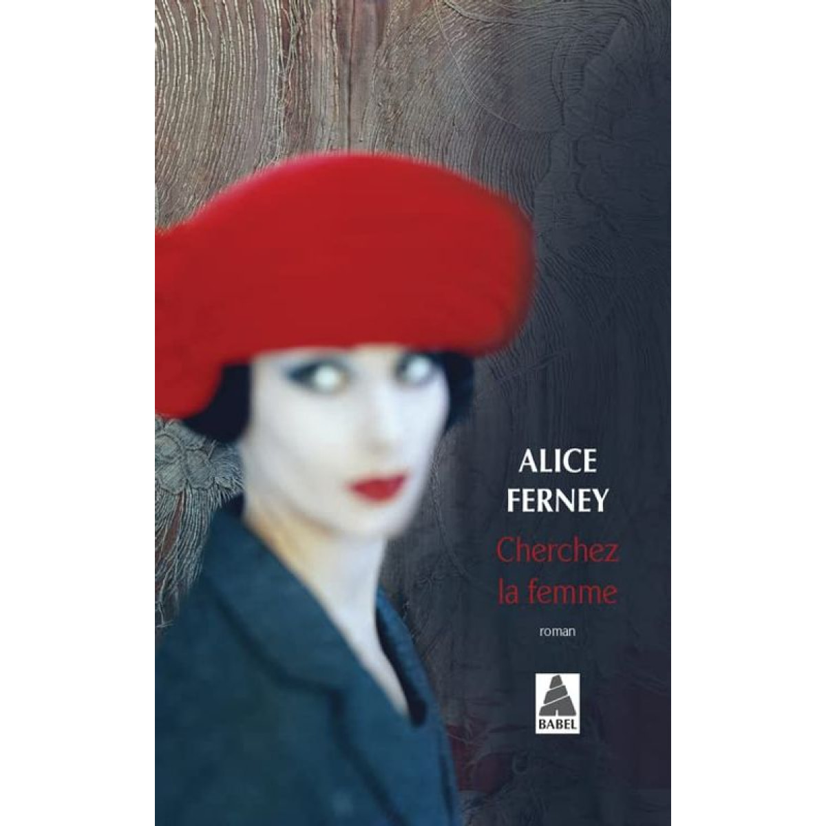 Ferney, Alice | Cherchez la femme | Livre d'occasion