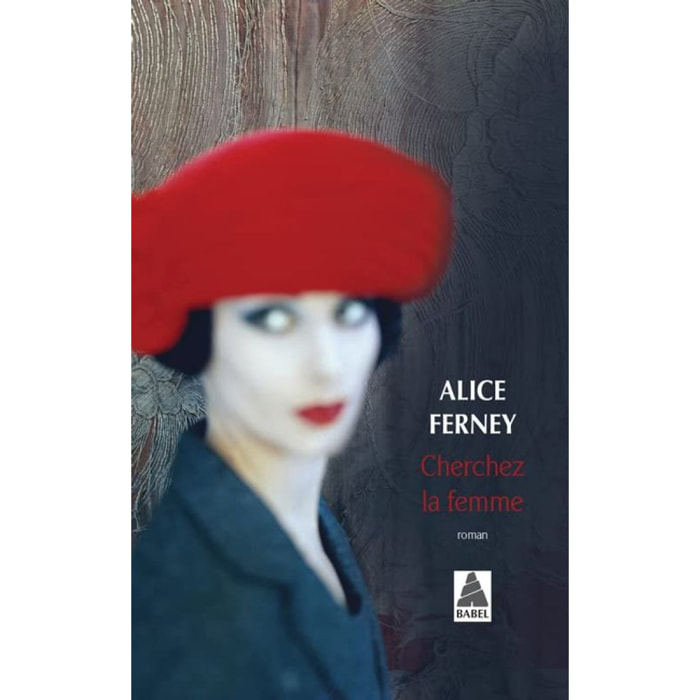 Ferney, Alice | Cherchez la femme | Livre d'occasion