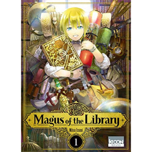 Mitsu, Izumi | Magus of the Library T01 (1) | Livre d'occasion