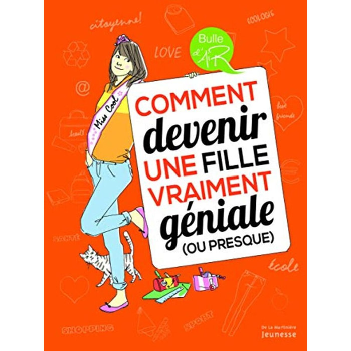 Corgibet, Véronique | Comment devenir une fille vraiment géniale (ou presque) | Livre d'occasion