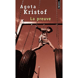 Kristof, Agota | La Preuve | Livre d'occasion