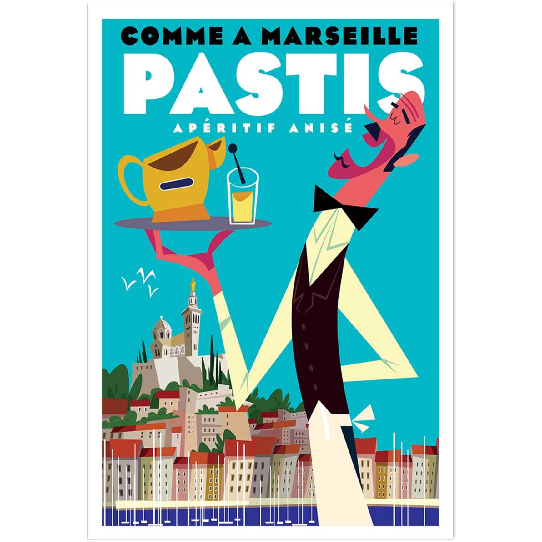Poster un pastis sur le vieux port Affiche seule