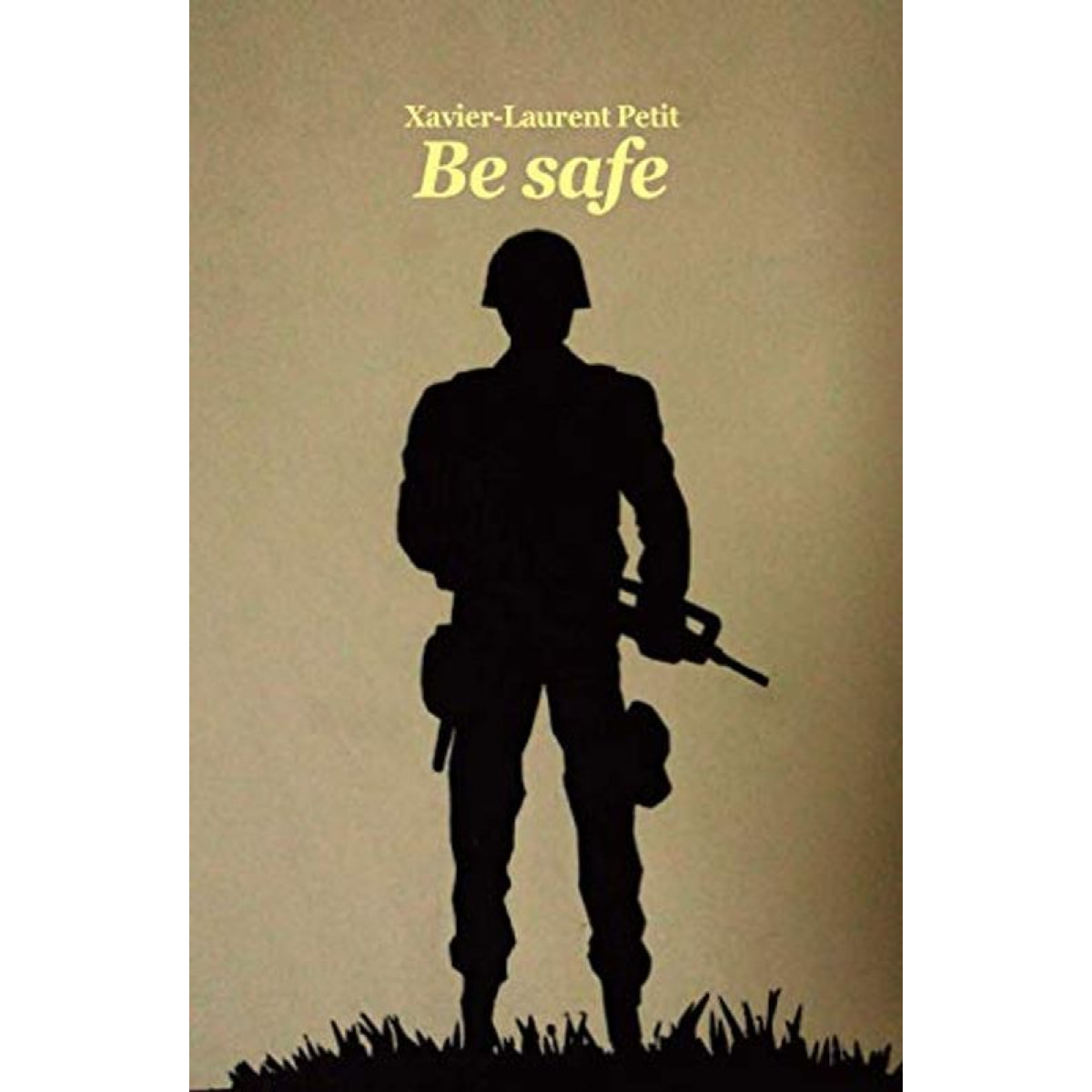 PETIT, Xavier-Laurent | BE SAFE (POCHE) (NE) | Livre d'occasion