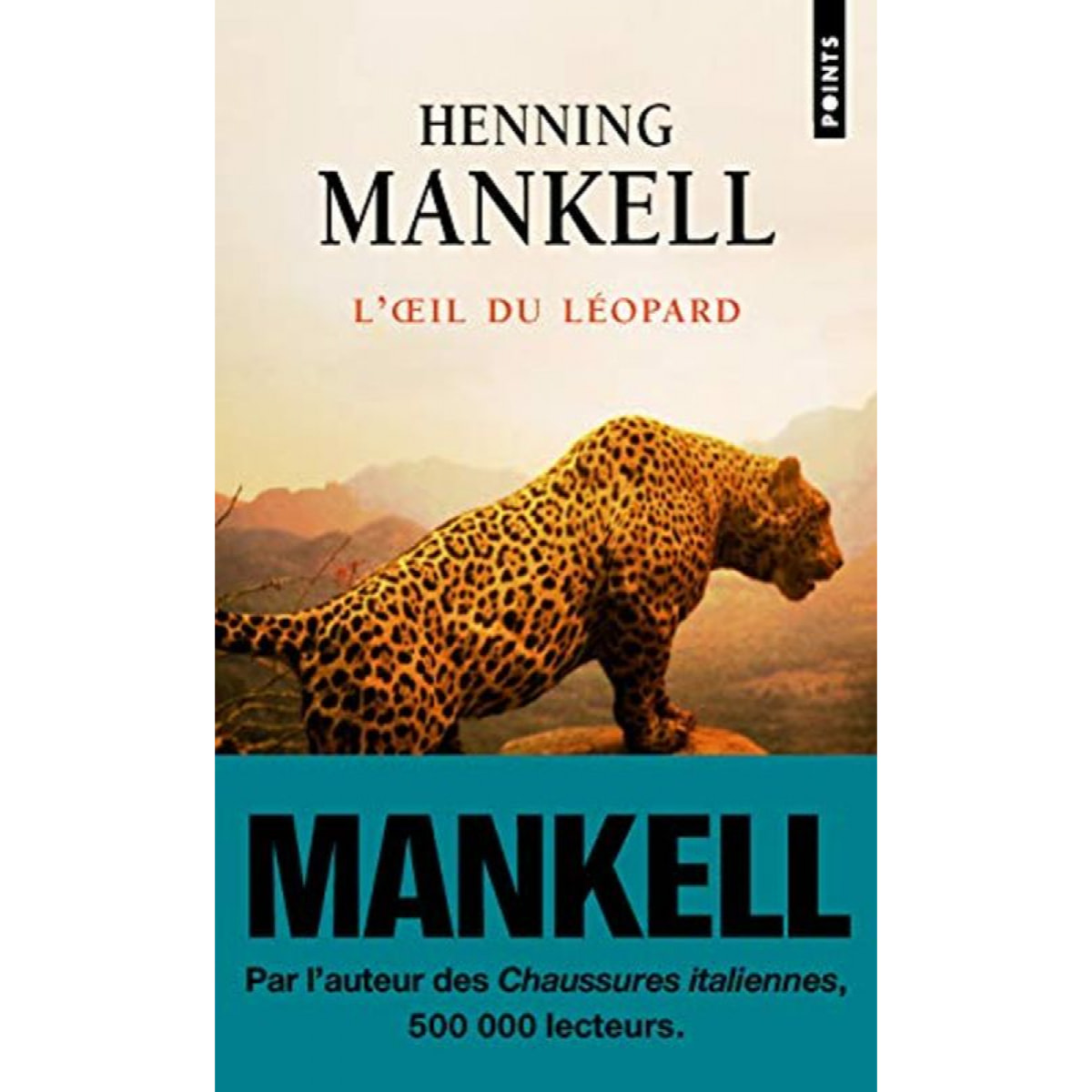 Mankell, Henning | L'Oeil du léopard | Livre d'occasion