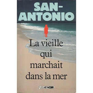 San-Antonio | La vieille qui marchait dans la mer | Livre d'occasion.