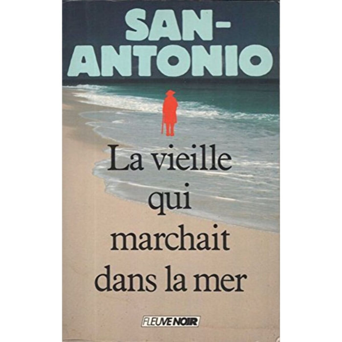 San-Antonio | La vieille qui marchait dans la mer | Livre d'occasion.