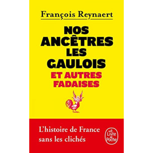 Reynaert, François | Nos ancêtres les Gaulois | Livre d'occasion